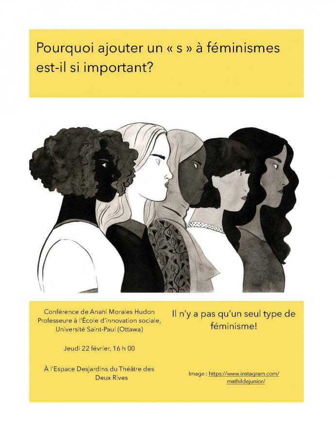 22 février 2018 - Conférence de Anahi Morales Hudon : Pourquoi ajouter un « s » à féminismes est-il si important?